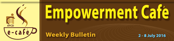 Empowerment Cafe Weekly Bulletin 2-8 July 2016