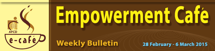 Empowerment Cafe Weekly Bulletin 28 February-6 March 2015