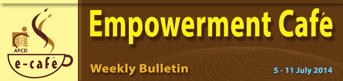 Empowerment Cafe Weekly Bulletin 5-11 July 2014