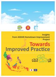 Insights from ASEAN Hometown Improvement Project: Towards Improved Practice