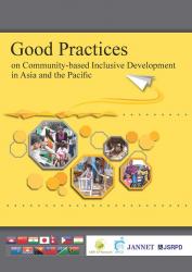 Good Practices on Community-based Inclusive Development in Asia and the Pacific