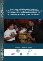 Report on the Official Launching Ceremony of the National Disability Strategic Plan 2014-2018