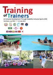 Training of Trainers on Inclusive Development Through Disability-Inclusive Sports (DIS) Vientiane, Lao PDR, 7-13 July 2019